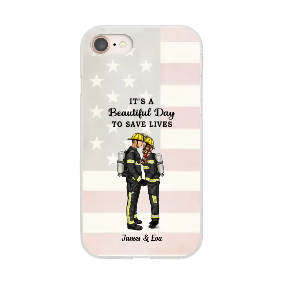 It's A Beautiful Day To Save Lives - Personalized Phone Case, Couple Portrait, Firefighter, EMS, Nurse, Police Officer, Military, Gifts by Occupation