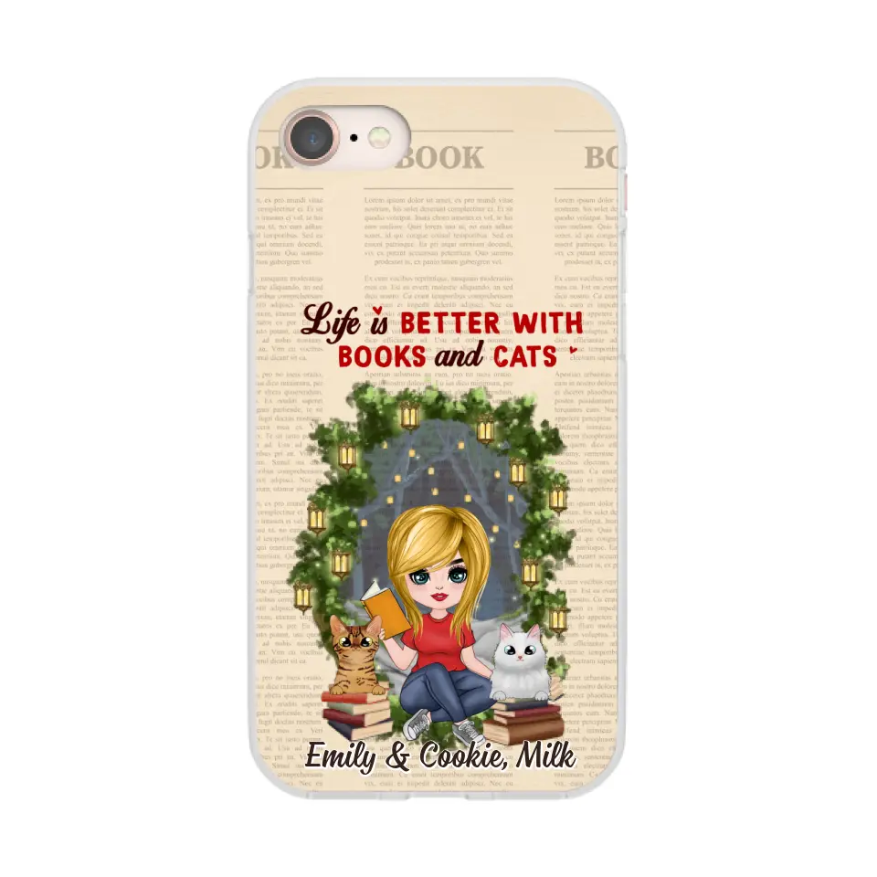 Life Is Better with Books and Cats - Personalized Gifts Custom Book Phone Case for Cat Mom, Book Lovers